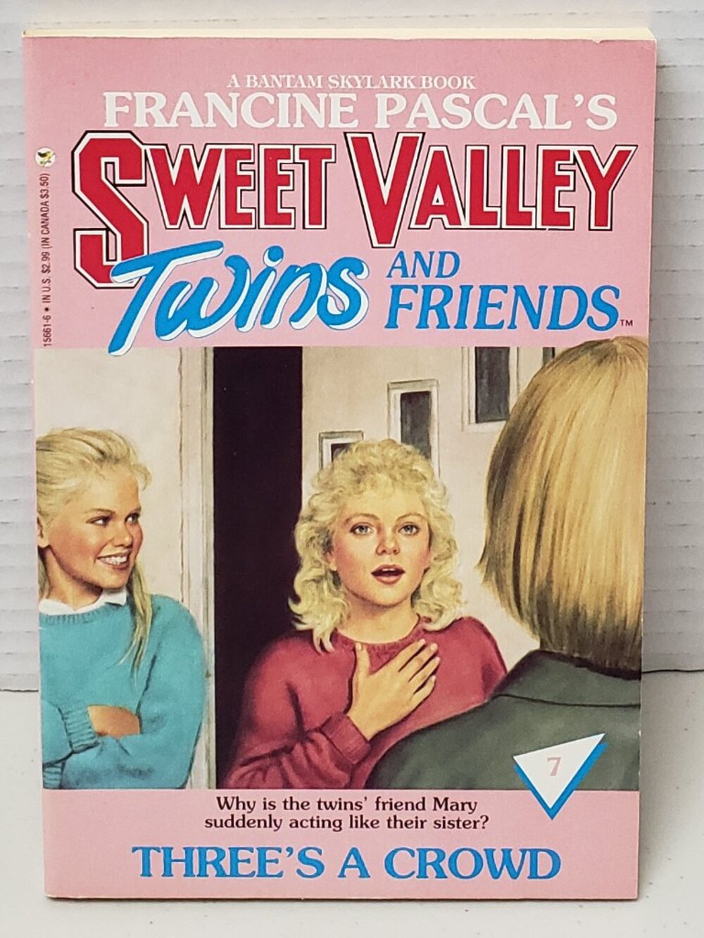 Sweet Valley Twins And Friends Book #7 Three's A Crowd